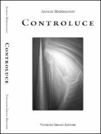 Controluce - Agnese Maddalosso - copertina