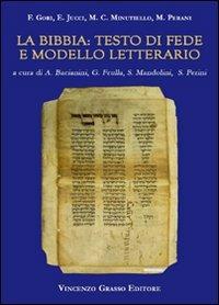 La Bibbia. Testo di fede e modello letterario - copertina