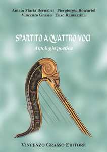 Image of Spartito a quattro voci. Antologia poetica