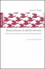 Dentro/contro il diritto sovrano. Dallo Stato dei partiti ai movimenti della governance