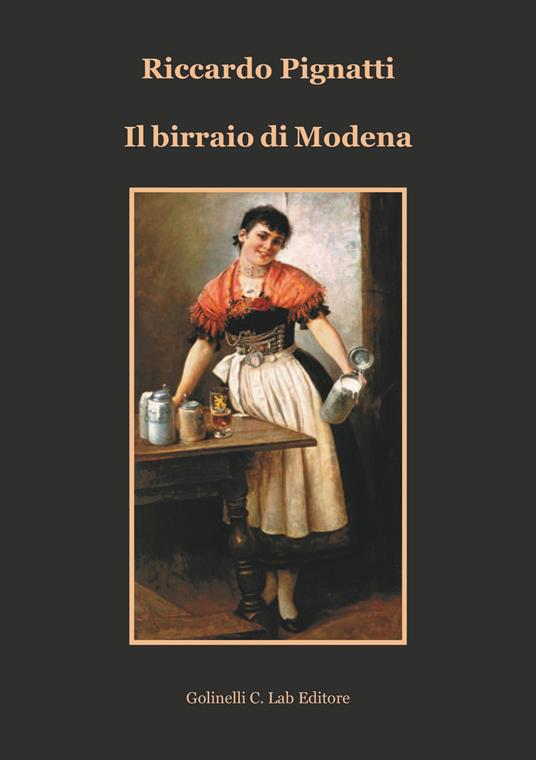 Il birraio di Modena - Riccardo Pignatti - copertina