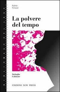 La polvere del tempo - Fulvia Grisoni - copertina