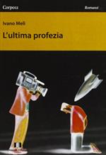 L' ultima profezia