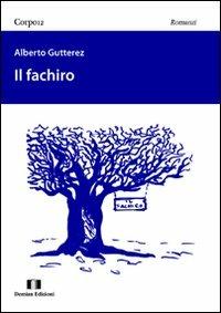 Il fachiro - Alberto Gutterez - copertina