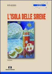 L' isola delle sirene - Rita Bosso - copertina