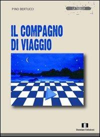 Il compagno di viaggio - Pino Bertucci - copertina
