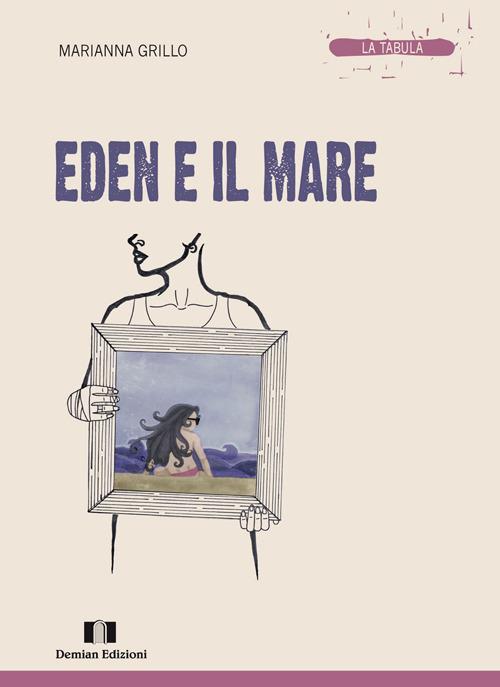 Eden e il mare - Marianna Grillo - copertina