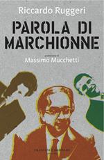 Parola di Marchionne