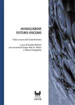 Avanguardie futuro oscuro. Il lato oscuro del connettivismo