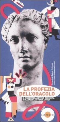 La profezia dell'oracolo - Sabina Colloredo - copertina