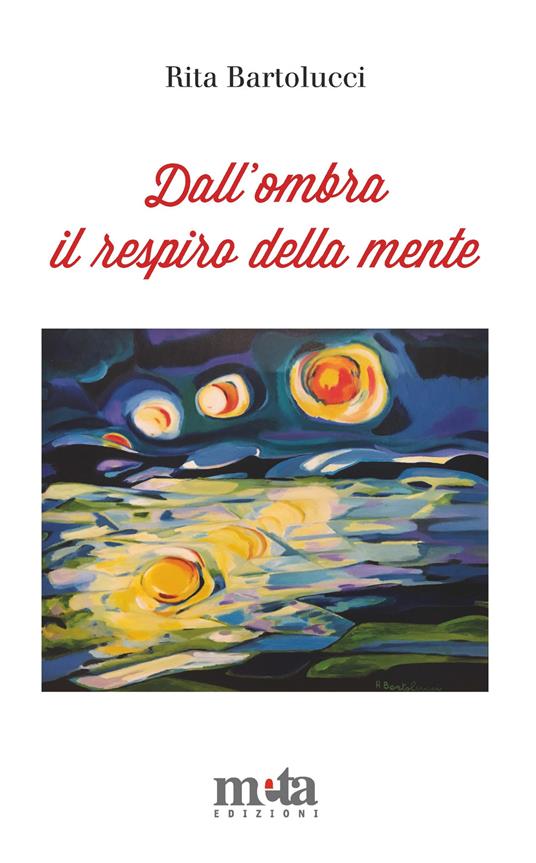 Dall'ombra il respiro della mente - Rita Bartolucci - copertina