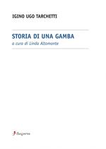 Storia di una gamba