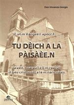 Tu dèich a la pàisàèe. L'ùt.m Vàngeè.l apòcr-f... la vèit, r parau'l e li m.ràacu'l d Gès-crist scritt a là m.nàav.nàais