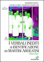 I verbali inediti di identificazione dei Martiri Ardeatini. 1944-1947