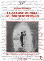 La grande guerra del soldato Versino