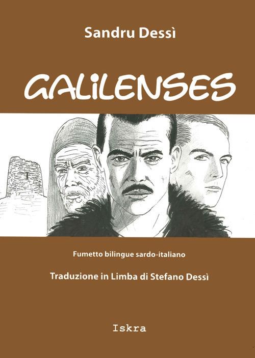 Galilenses. Testo italiano e sardo - Sandro Dessì - copertina