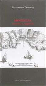 Moneglia. Territorio e religiosità