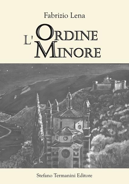 L' ordine minore - Fabrizio Lena - copertina