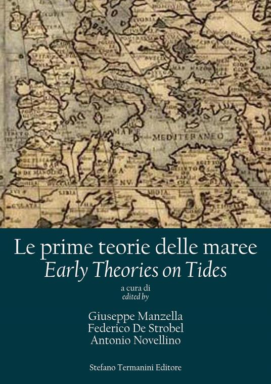 Le prime teorie delle maree. Tra scienza e curiosità Menabene e le maree nella Baia di Stoccolma. Ediz. italiana e inglese - copertina