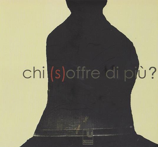 Chi (s)offre di più? - copertina