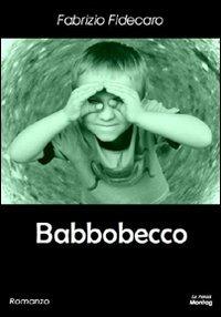 Babbobecco - Fabrizio Fidecaro - copertina