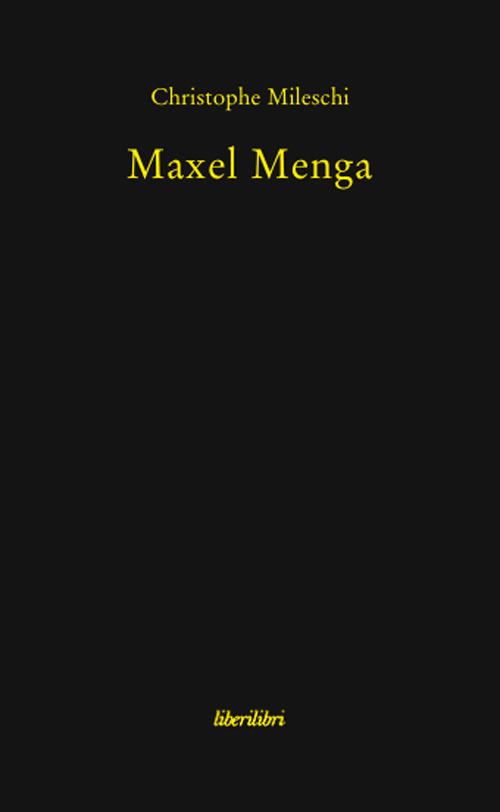 Maxel Menga - Christophe Mileschi - copertina