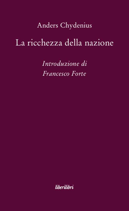 La ricchezza della nazione - Anders Chydenius - copertina