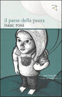 Il paese della paura - Isaac Rosa - copertina