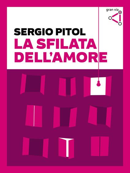 La sfilata dell'amore - Sergio Pitol,S. Marinoni - ebook
