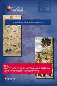 Cina: nuove vie per le professioni e l'impresa - copertina