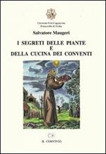 I segreti delle piante e della cucina dei conventi