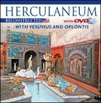 Ercolano ricostruita. Con il Vesuvio e Oplontis. Ediz. inglese. Con DVD - copertina