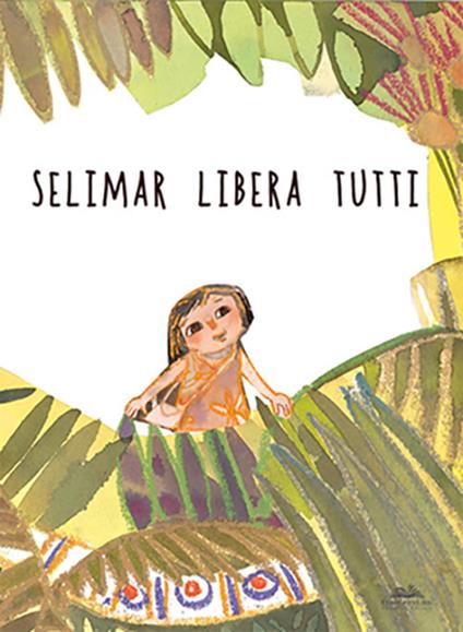Selimar libera tutti - Laura Fistarol - copertina