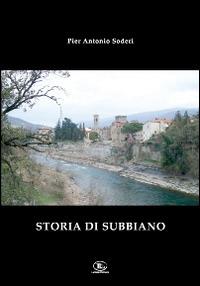 Storia di Subbiano - Pierantonio Soderi - copertina