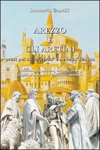 Arezzo e gli aretini. Presi pel su'... 0171verso 0187 e ne la su' lèngua - Leonardo Zanelli - copertina