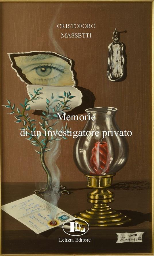 Memorie di un investigatore privato - Cristoforo Massetti - copertina