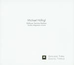 Die hand weiss mehr als der Kopf. Michael Höllrigl. Ediz. multilingue