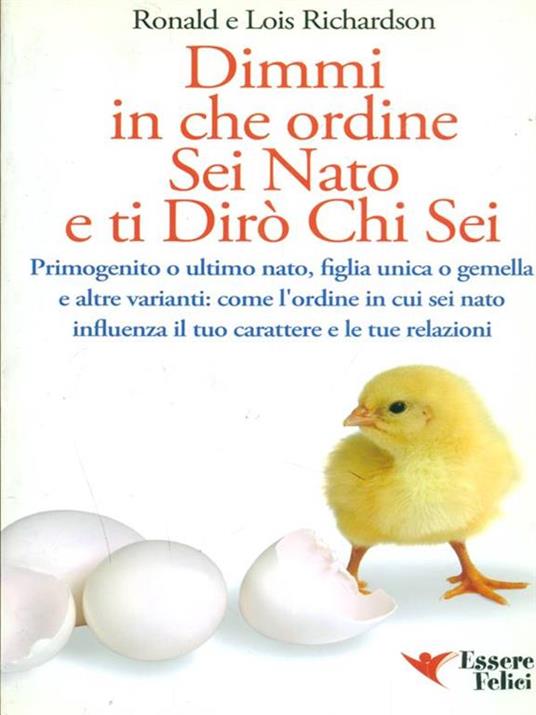 Dimmi in che ordine sei nato e ti dirò chi sei - Ronald Richardson,Lois Richardson - 5