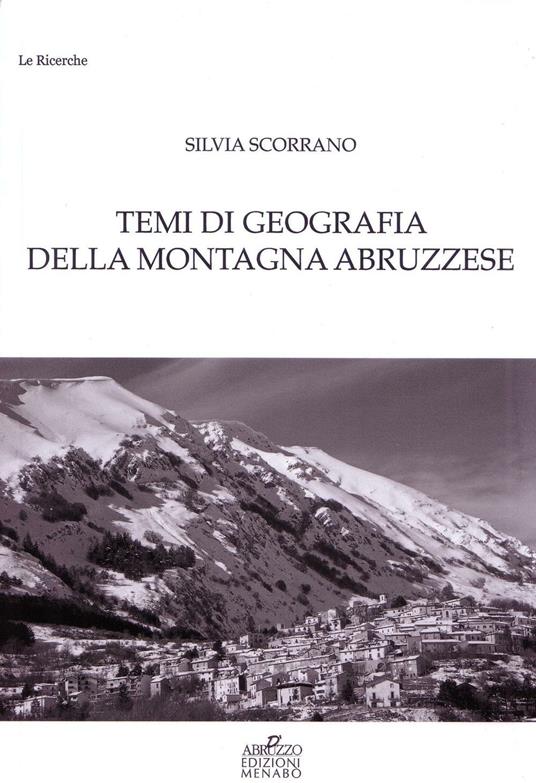 Temi di geografia della montagna abruzzese - Silvia Scorrano - copertina