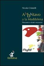 Abbbitavo a la Maddalena