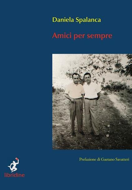 Amici per sempre - Daniela Spalanca - copertina