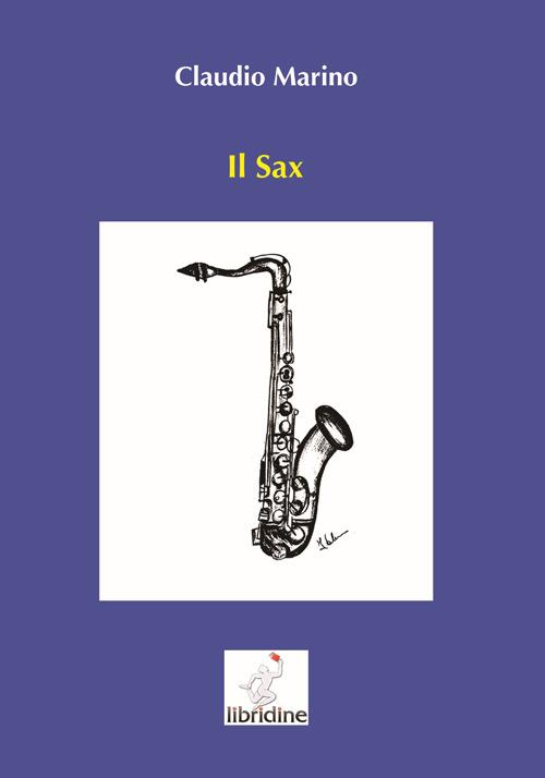 Il sax - Claudio Marino - copertina