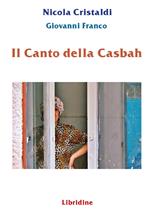 Il canto della casbah. Ediz. illustrata