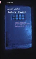 I figli di Hansen