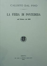 La fiera di Pontedera nell'ottobre del 1880 - Callisto Dal Pino - copertina