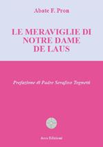 Le meraviglie di Notre Dame de Laus