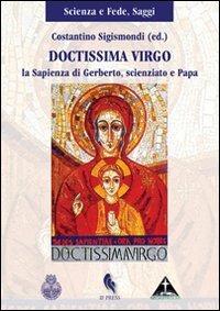 Doctissima virgo. La sapienza di Gerberto, scienziato e papa - copertina