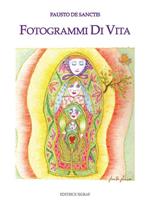 Fotogrammi di vita