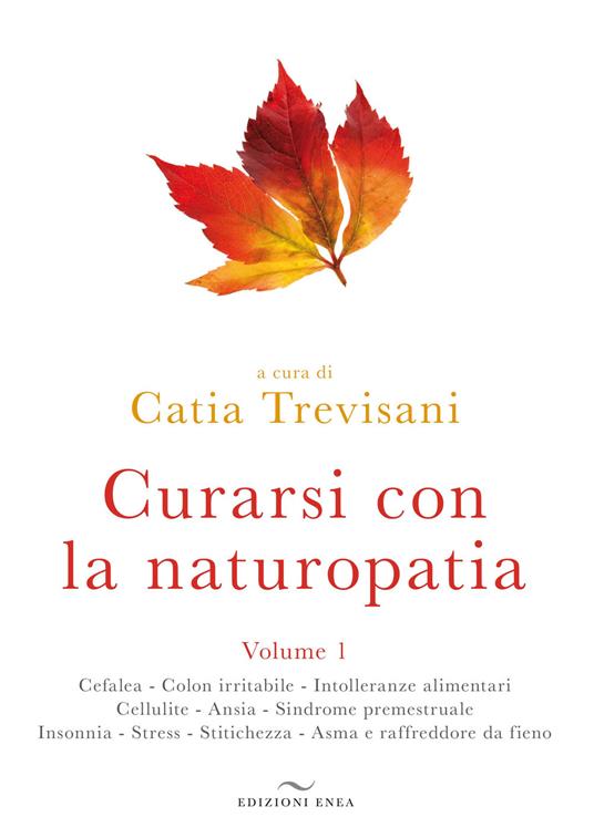 Curarsi con la naturopatia. Vol. 1 - copertina