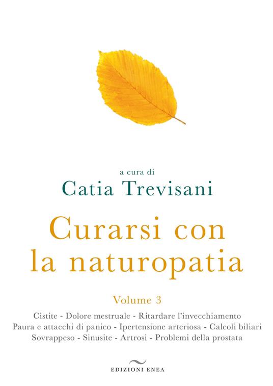 Curarsi con la naturopatia. Vol. 3 - copertina